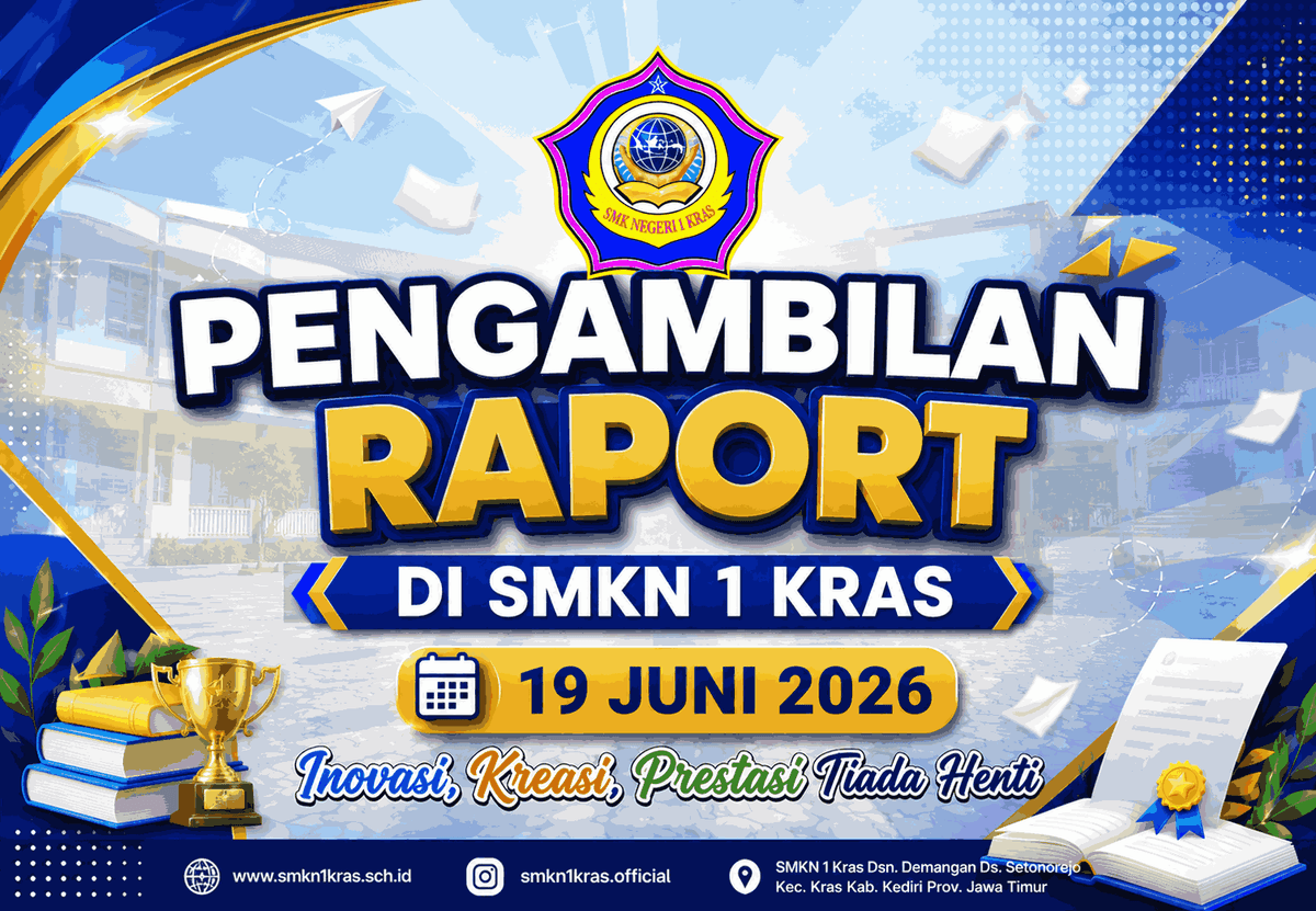 Pengambilan Rapor Kenaikan Kelas Semester Genap Tahun Pelajaran 2025/2026