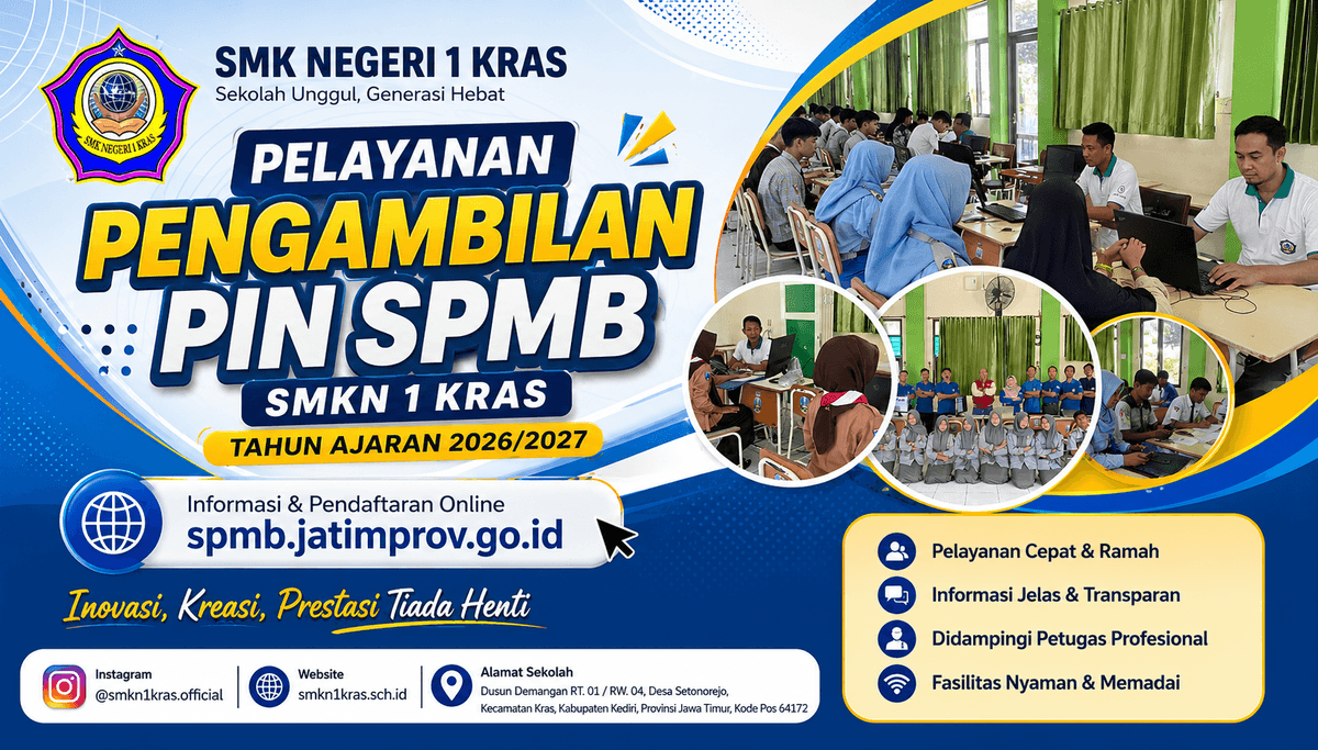Pelayanan Pengambilan PIN SPMB SMKN 1 Kras Resmi Dibuka